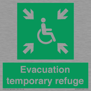 Evacuation temporary refuge